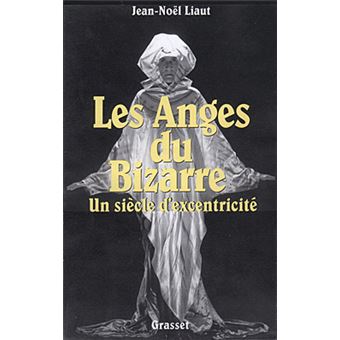 Les anges du bizarre - 1