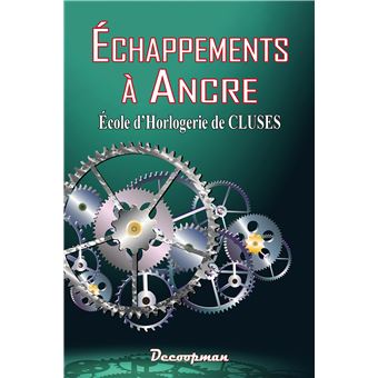 Échappements à ancre - 1