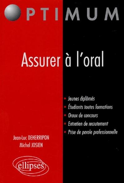 Assurer à l’oral - Jean-Luc Deherripon - broché