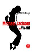 Michael Jackson est vivant