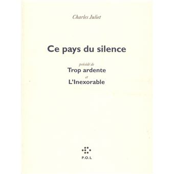 Ce pays du silence/Trop ardente/L'Inexorable - 1