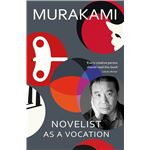 Novelist As A Vocation