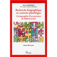 Recherche biographique en contexte plurilingue - Cartographie d'un parcours de didacticienne