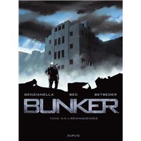 Bunker - Tome 3 - Réminiscences