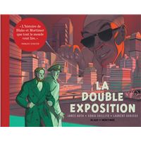 Blake & Mortimer - Hors-série - Tome 13 - La double Exposition - Collection Le Nouveau Chapitre