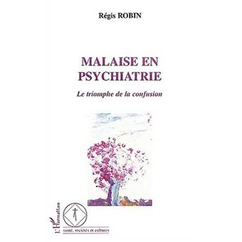 Malaise en psychiatrie - 1