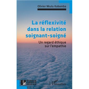 La réflexivité dans la relation soignant-soigné - 1
