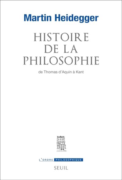 Histoire de la philosophie de Thomas d'Aquin a Kant