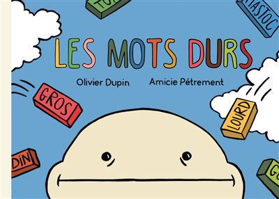 Les Mots durs - Amicie Petrement - Lapin - cartonné - Bande dessinée jeunesse