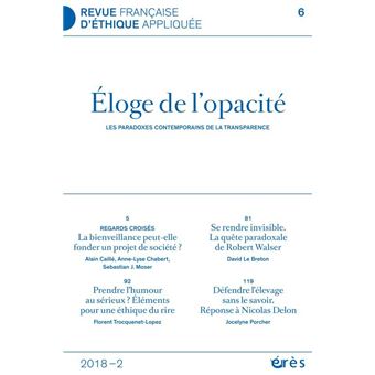 RFEA 6 - Éloge de l'opacité Les paradoxes contemporains de la ...