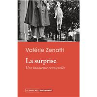 La Surprise. Une innocence renouvelée