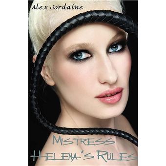 Mistress Helena's Rules - 1