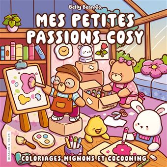 Belly Bean - Mes petites passions cosy - Coloriages mignons et cocooning - Cosy colo - 1