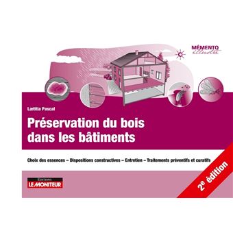 Préservation du bois dans les bâtiments - 1