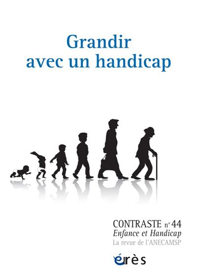 Contraste 44 - Grandir avec un handicap -  Collectif - broché