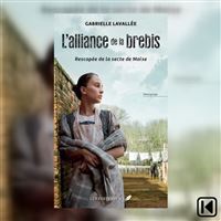 L'alliance de la brebis - rescapée de la secte de Moïse