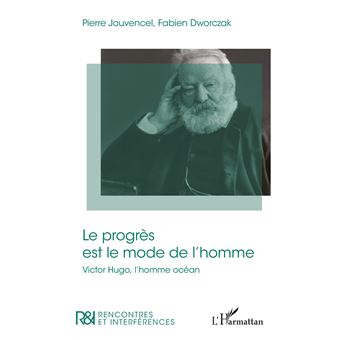Le progrès est le mode de l'homme - 1