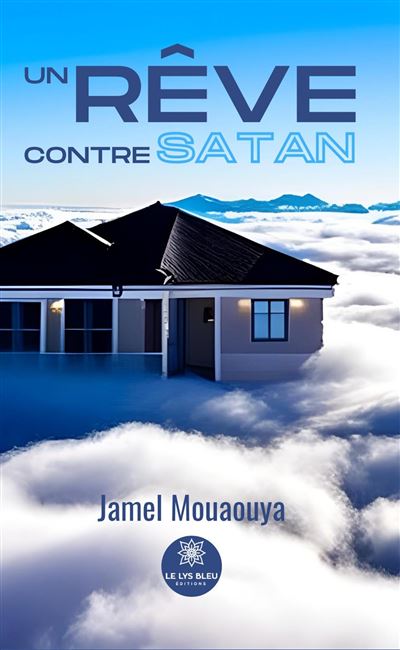 Un rêve contre satan