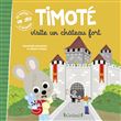 Timoté visite un château fort