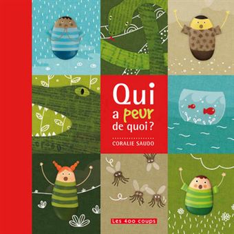 Qui a peur de quoi ? - 1