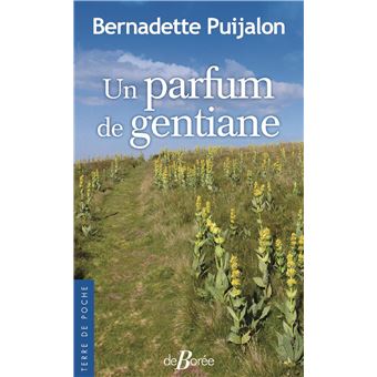 Un parfum de gentiane - 1