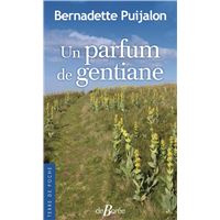 Un parfum de gentiane