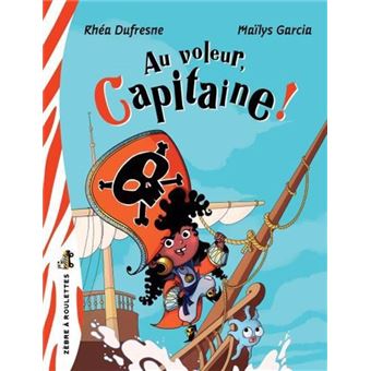 Au voleur, capitaine ! - 1