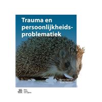 Trauma en persoonlijkheidsproblematiek