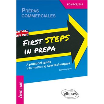 Anglais First Steps in Prépa New techniques ECE-ECS-ECT 1ère année - 1