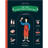 Le vin c'est pas sorcier