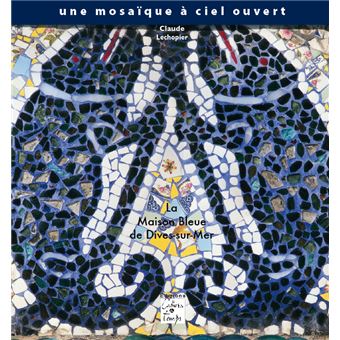 La Maison bleue de Dives-sur-Mer, une mosaïque à ciel ouvert - 1
