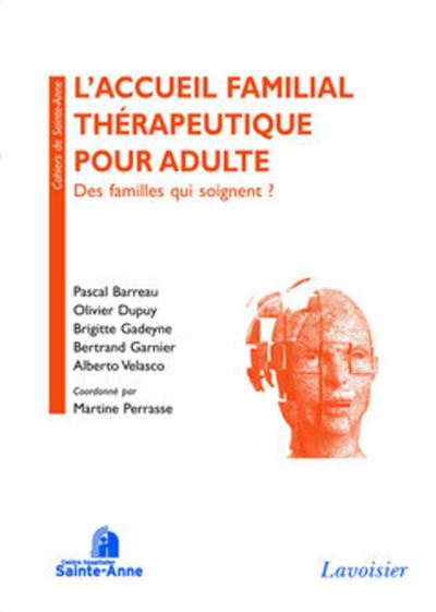 L'accueil familial therapeutique pour adulte Des famill