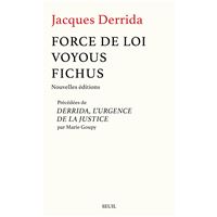 Force de loi, Voyous, Fichus