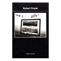 洋書 Robert Frank PHOTO POCHE 10 Robert Frank n°10 Texte de robert frank Tome 10 - Poche
