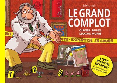 Le Grand Complot - Maxime Murri - Lapin - broché - Contes et légendes jeunesse