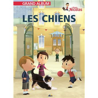 Les chiens - Grand album - 1