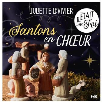 Santons en choeur ! - 1