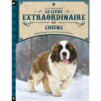Le livre extraordinaire des chiens