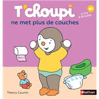 T'Choupi -  : T'choupi ne met plus de couches