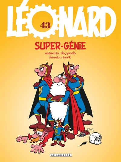 Léonard, Tome 43 : Super-génie