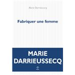 Fabriquer Une Femme