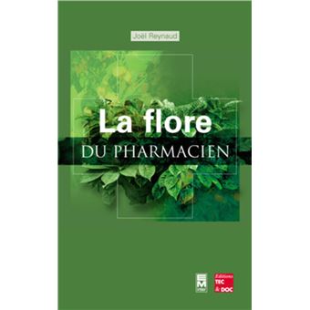 La flore du pharmacien