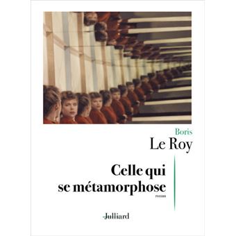 Celle qui se métamorphose - 1