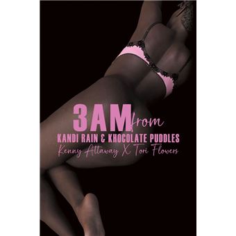 3AM from KANDI RAIN & KHOCOLATE PUDDLES - 1