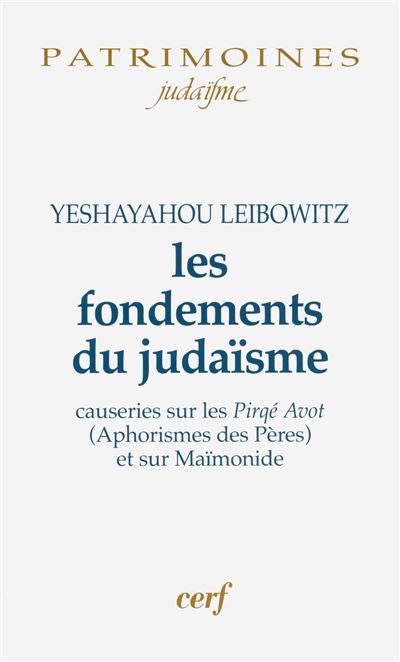 Les fondements du judaisme - Yechayahou Leibowitz - broché