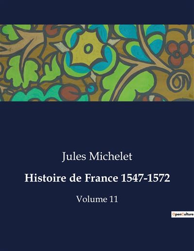 Histoire de France 1547-1572