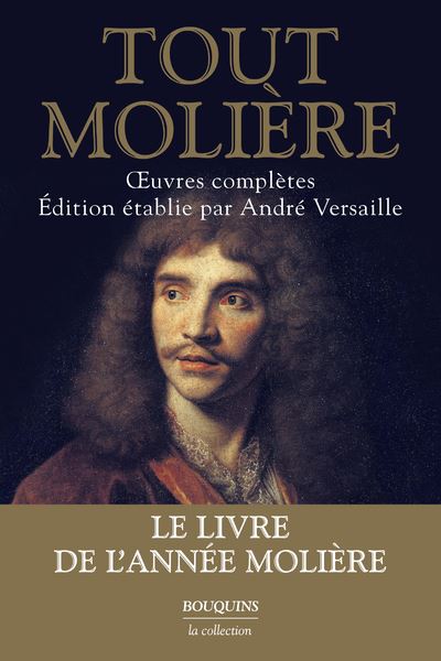 Tout Molière - Molière - Bouquins Editions - broché - Théâtre