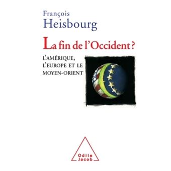La Fin de l'Occident ? - 1