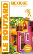 Guide du Routard Mexique 2026/27