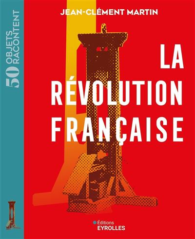 La Révolution française - Jean-Clément Martin (2025)